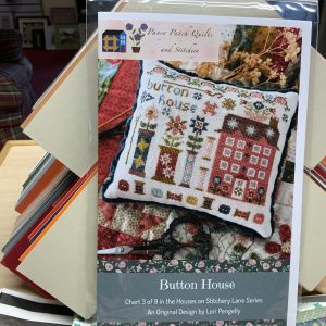 Pansy Patch Quilts & Stitchery “Button House” No.3 in Stitchery Lane series